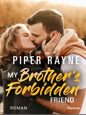 cover image of My Brother's Forbidden Friend
